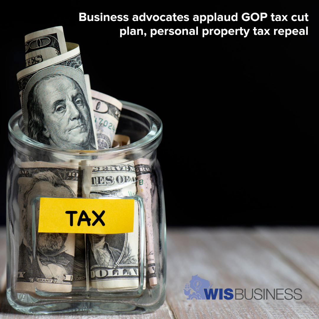 Business advocates applaud GOP tax cut plan, personal property tax